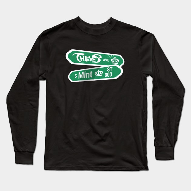 Thieves Ave Sign Long Sleeve T-Shirt by ThePunkPanther